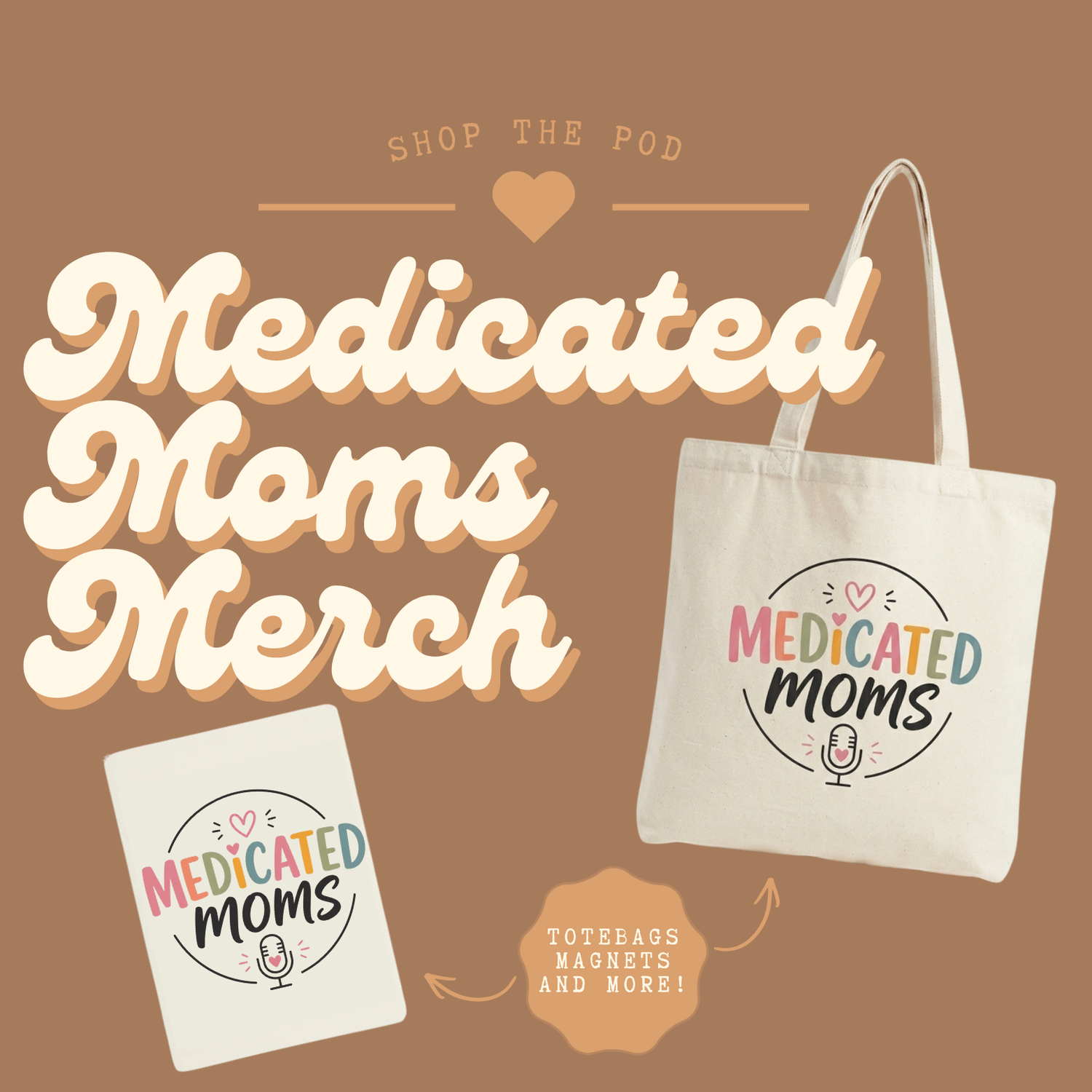 Medicated Moms Podcast