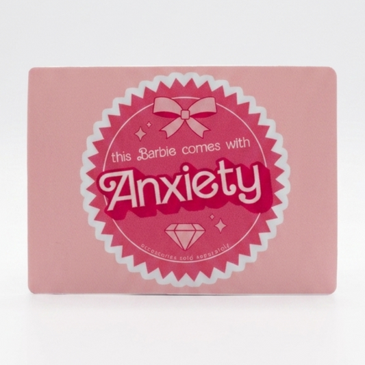 Barbie Anxiety Magnet