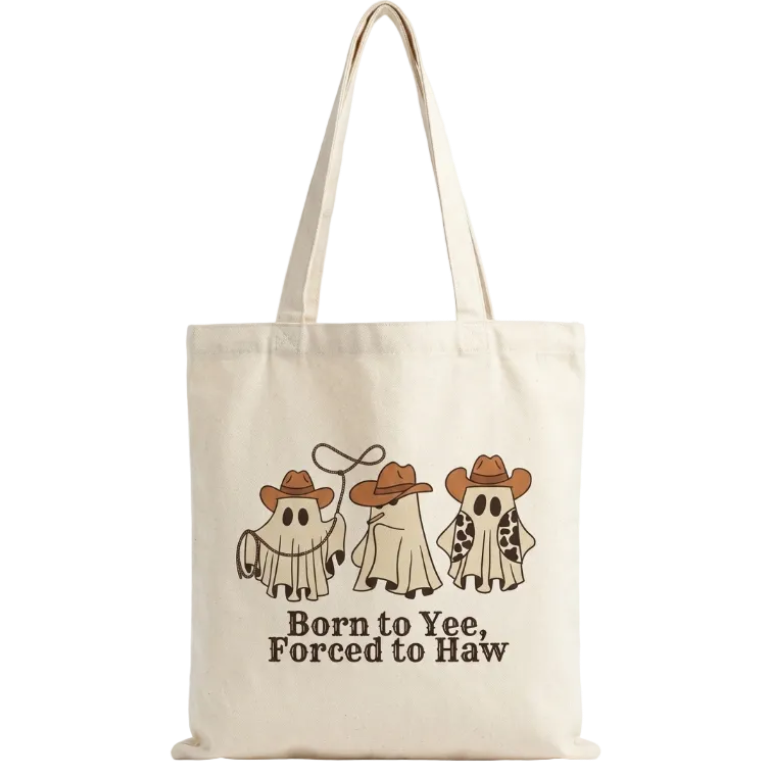 Born To Yee Forced To Haw Tote Bag